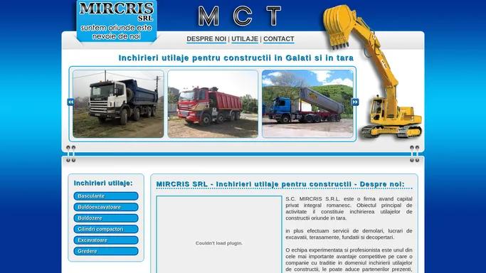 Inchirieri utilaje de constructii in Galati si in tara | MIRCRIS srl