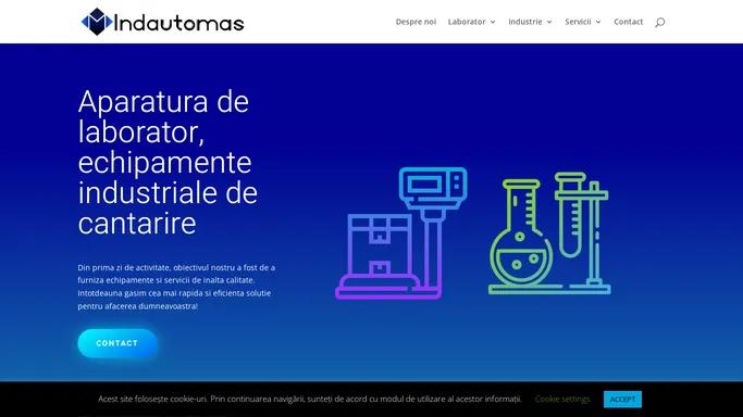 Echipamente industriale de cantarire si aparatura de laborator - Indautomas