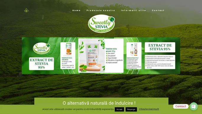 Indulcitori Stevia – Indulcitor natural