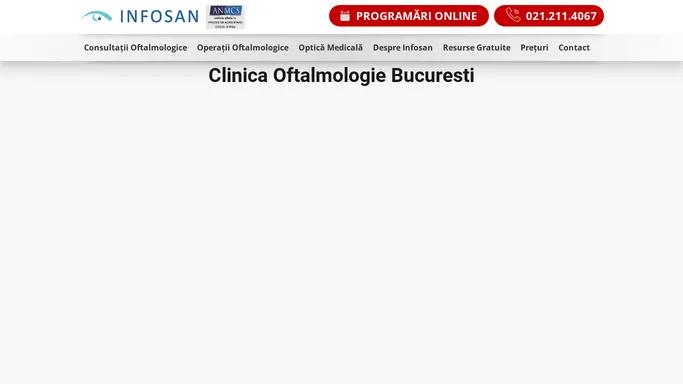 Clinica de Oftalmologie si Spitalul INFOSAN - Bucuresti
