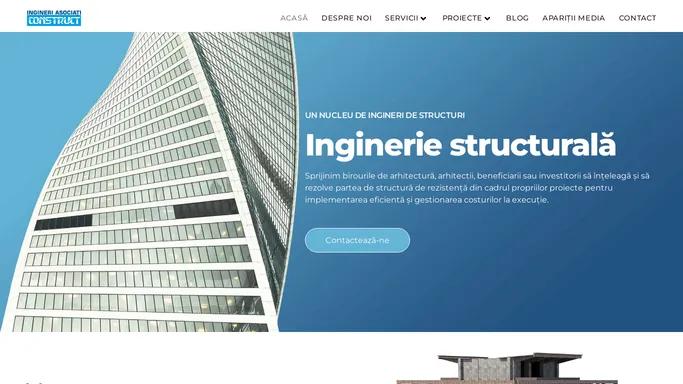 Inginerie Structurala - Ingineri Asociati Construct