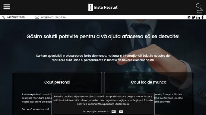 Insta Recruit - Agentie plasare forta de munca - Acasa