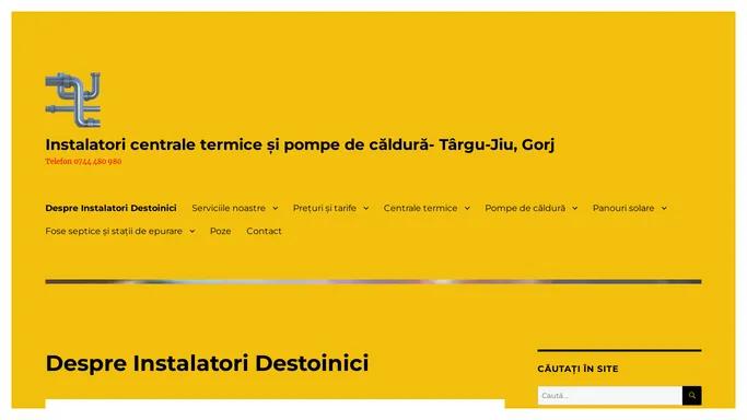 Instalatori centrale termice si pompe de caldura- Targu-Jiu, Gorj – Telefon 0744 480 980