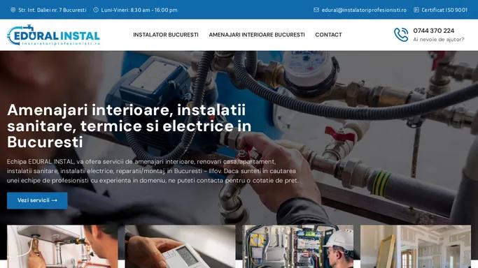 Amenajari interioare, instalatii sanitare, termice si electrice in Bucuresti