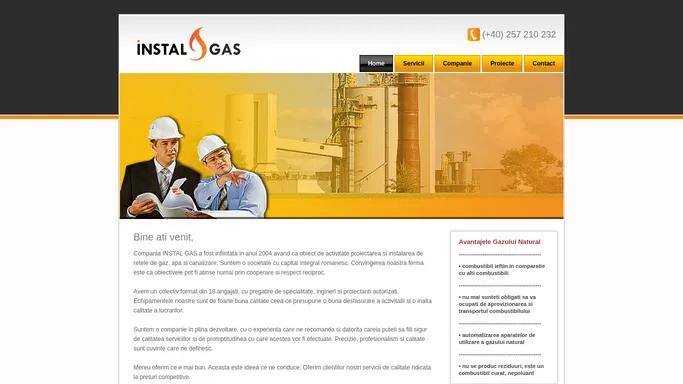 Instal Gas | Proiectare instalatii gaz, Instalatii termice, Instalatii sanitare, Retele apa si canalizare, Montare instalatii gaz, Subtraversarii drumuri, Sapaturi utilaje specializate.