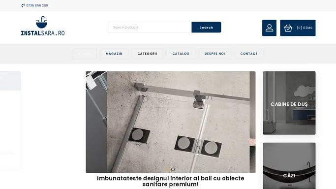 Magazin online & showroom obiecte sanitare premium | amenajare baie | Instal Sara