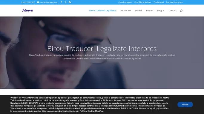 Birou Traduceri Legalizate Bucuresti Sector 1 | Interpres