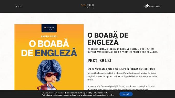 Acasa - O boaba de engleza