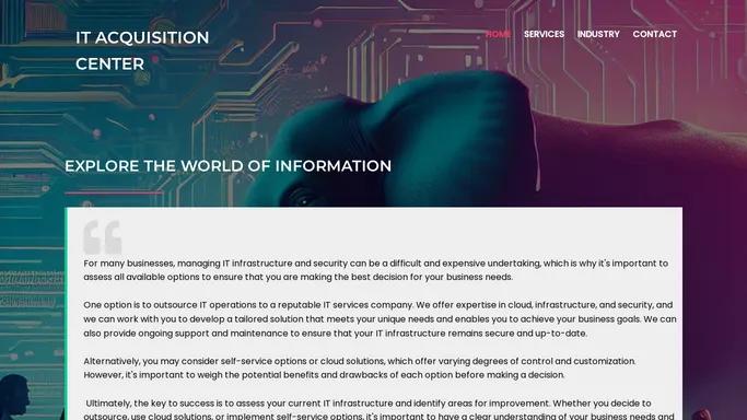 IT Acquisition Center – Transforming businesses with secure and scalable IT solutions.