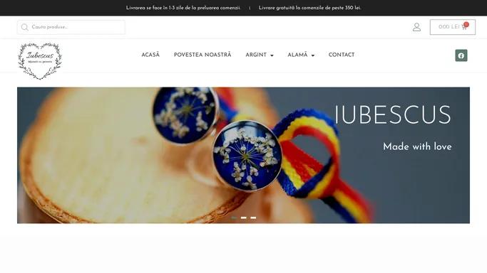 IUBESCUS – Bijuterii cu poveste