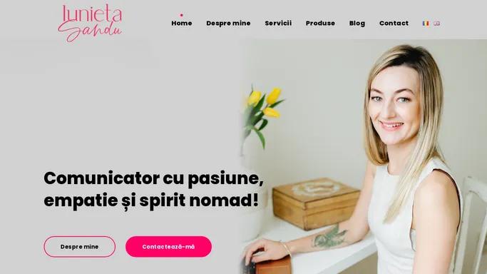 Iunieta Sandu - Comunicator cu pasiune, empatie si spirit nomad