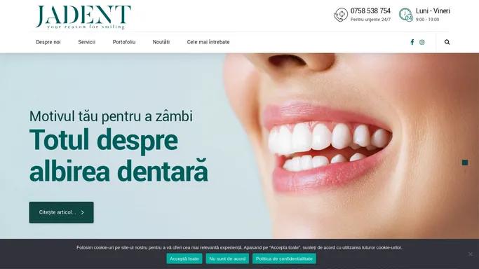 Jadent Dental Clinic – your reason for smiling