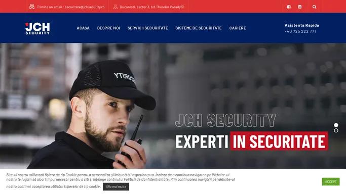 JCH Security - Experti in Securitate, Paza buna...