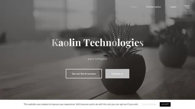 Kaolin Technologies – pure software