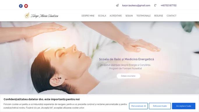 Scoala de Reiki si Medicina Energetica - Karyn Maria Taulescu