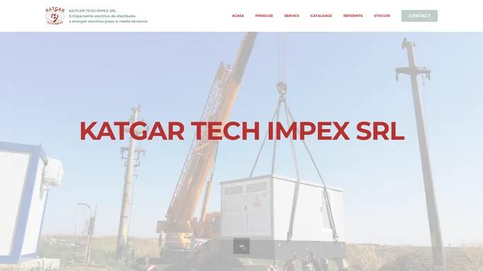 KATGAR TECH IMPEX SRL - ACASA