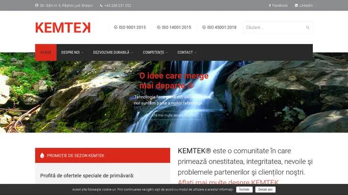 KEMTEK® – o idee care merge mai departe