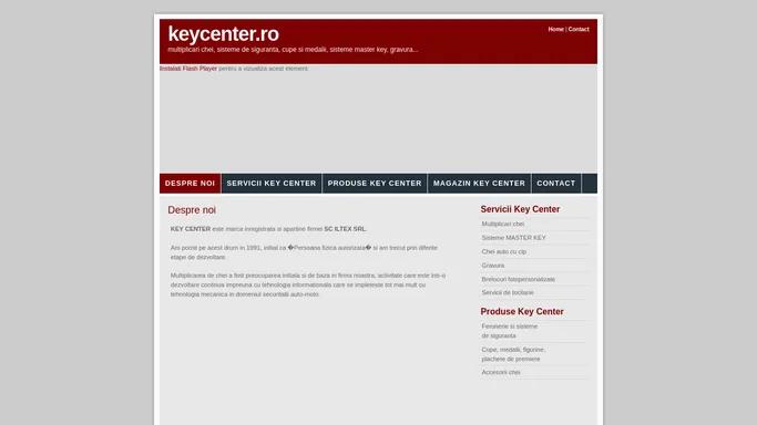 Key Center - Multiplicari chei, sisteme de siguranta, cupe si medalii, sisteme master key, gravura