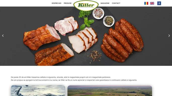 Killer Suceava producator preparate carne, magazine proprii