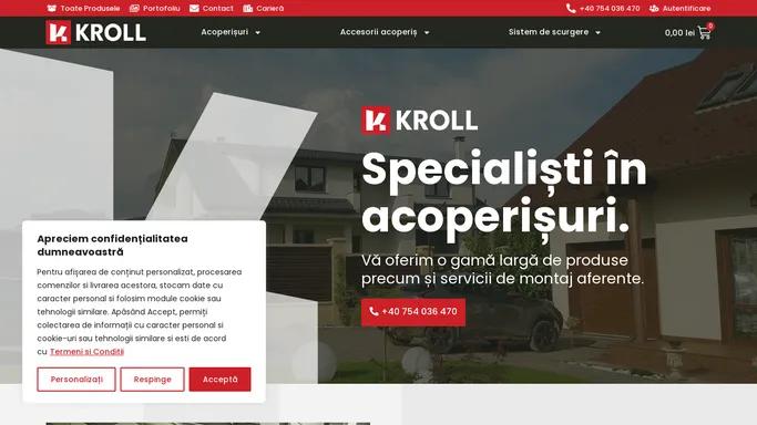 KROLL - Specialisti in acoperisuri