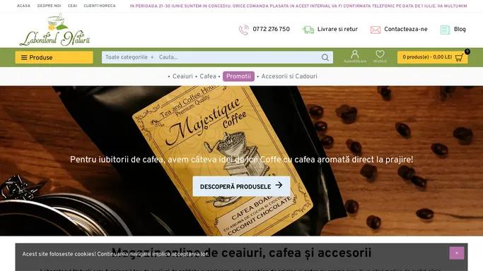 Laboratorul Naturii: Magazin online de ceaiuri si cafea