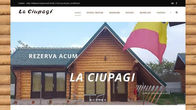 La Ciupagi – Relaxare totala