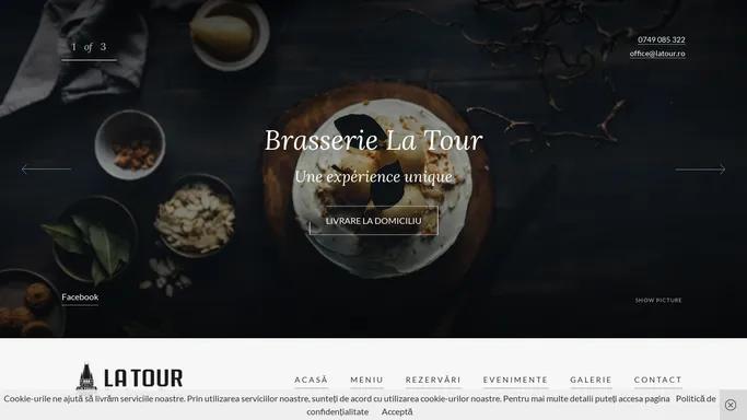 Brasserie La Tour – O experienta unica