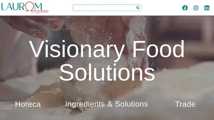 Laurom – Visionary Food Solutions