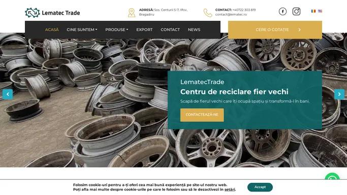 Lematectrade.ro – Servicii profesionale de reciclare