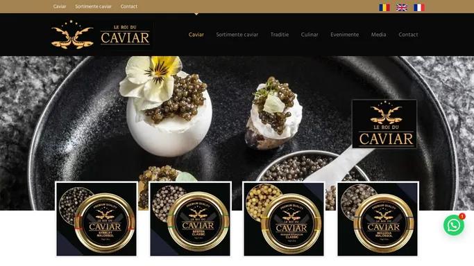 Le Roi Du Caviar - Preturi Caviar Romania - Calitate Premium