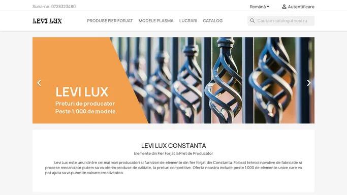 Levilux Fier Forjat Constanta