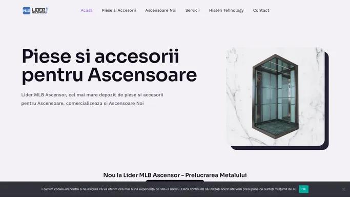 Lider MLB Ascensor – Ascensoare si piese pentru ascensoare