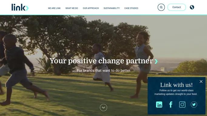 Link Worldwide - Your positive change partner