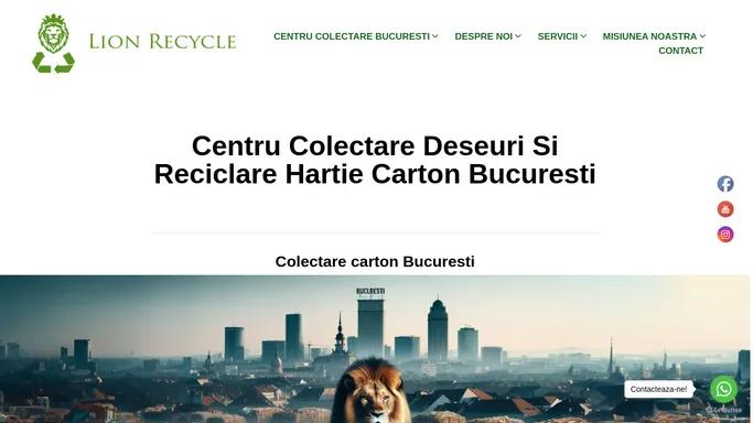 Centru colectare deseuri si reciclare hartie carton Bucuresti - Centru de colectare si reciclare hartie carton deseuri plastic Bucuresti - Lion Recycle