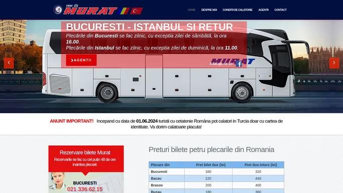 MURAT - Bucuresti - Istanbul si retur, cu autocarul