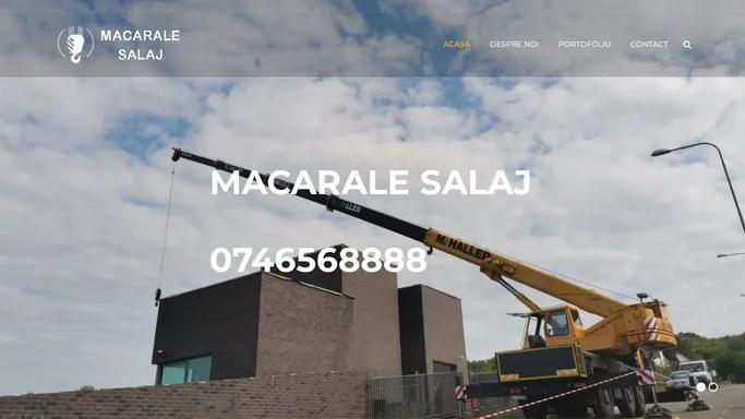 Macarale Salaj – Cu noi ridici orice!
