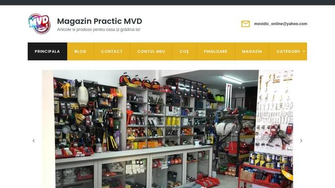 Principala - Magazin Practic MVD