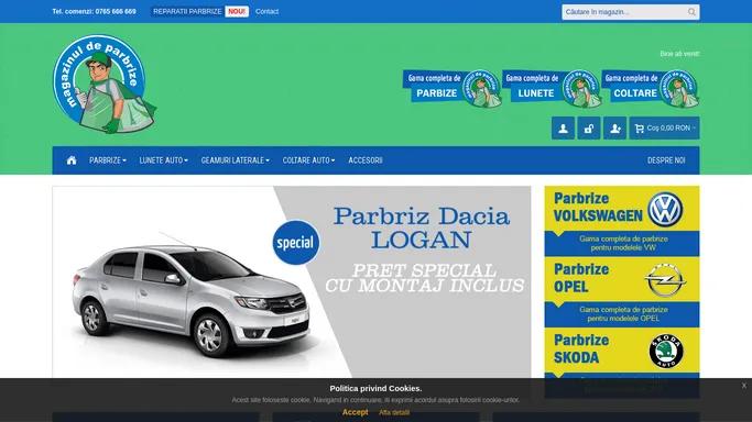 Magazinul De Parbrize - Parbrize Auto