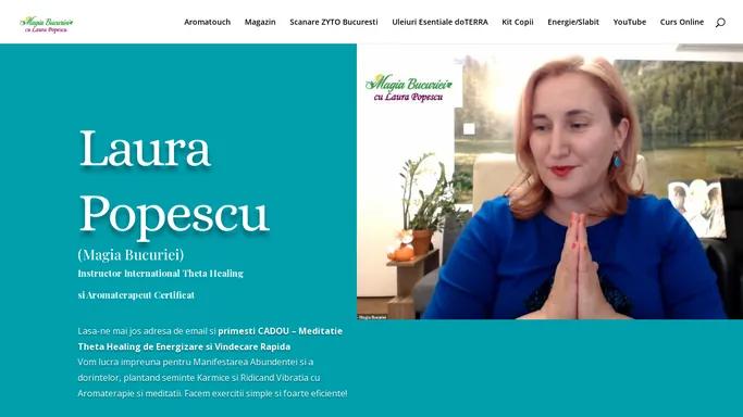 Theta Healing cu Laura Popescu - Magia Bucuriei