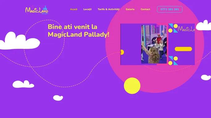 MagicLand Pallady | Petreceri si Aniversari pentru Copilul Tau