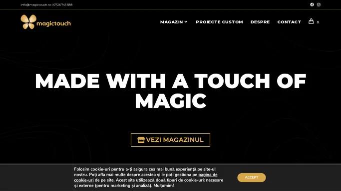 Made with a touch of magic