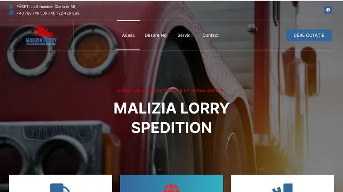 MALIZIA LORRY SPEDITION – Start early. Drive carefully. Reach safely.