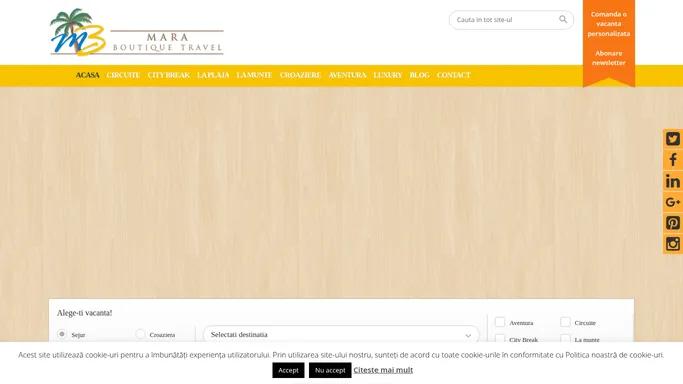 Mara Boutique Travel – Vacante personalizate » Vacante Personalizate, Vacante Exotice, Vacante la schi, Vacante la plaja, Vacante de aventura, City-break, Circuite, Croaziere