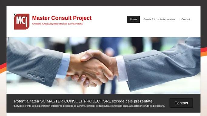 Master Consult Project – Finantare europeana pentru afacerea dumneavoastra!