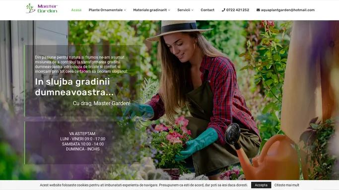 Master Garden – Cu drag – In slujba gradinii dumneavostra!