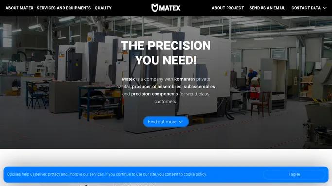 The precision you need - Matex