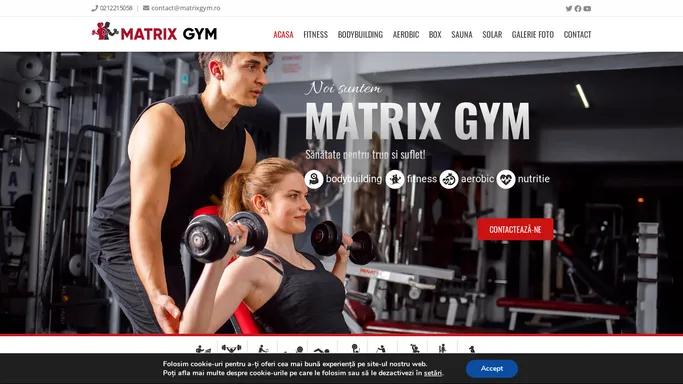 Matrix Gym - Sala Bucuresti, Fitness & Bodybuilding, Aerobic