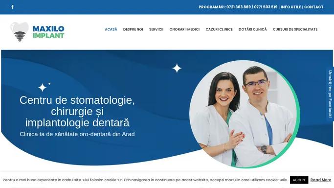 Maxilo Implant – Centru de Stomatologie, Chirurgie si Implantologie Dentara