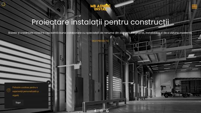 Proiectare instalatii » Instalatii electrice MB ADHOC INSTAL