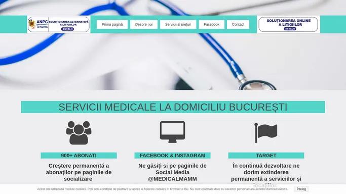 Servicii medicale la domiciliul pacientului - MedicalMAMM